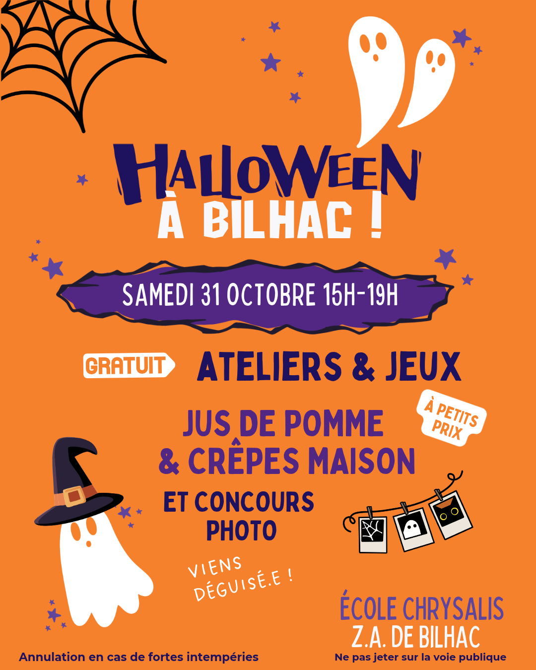 Affiche : Halloween à Bilhac ! Samedi 31 octobre, 15 h – 19 h, à l'école Chrysalis, Z.A. de Bilhac. Ateliers et jeux gratuits, jus de pomme et crêpes maison à petits prix, concours photo. Viens déguisé·e !